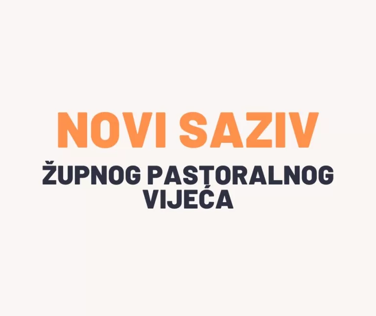 Novi saziv župnog pastoralnog vijeća (2023. – 2028.)