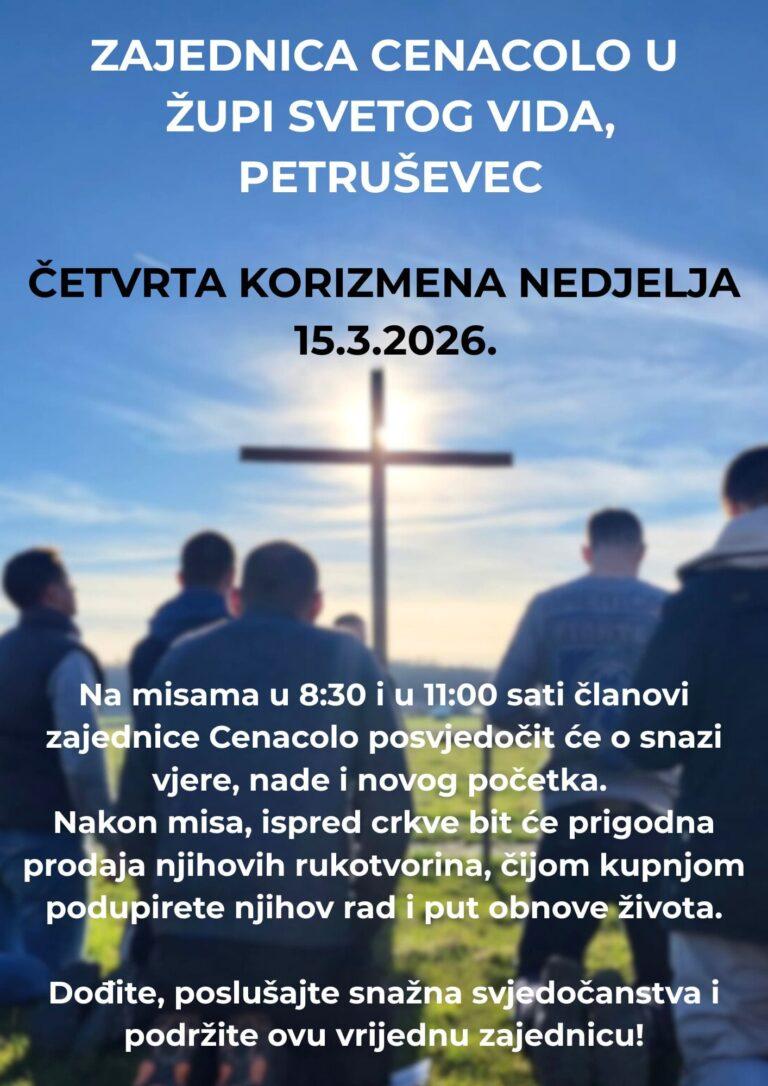 ZAJEDNICA CENACOLO U ŽUPI SVETOG VIDA, PETRUŠEVEC (ČETVRTA KORIZMENA NEDJELJA – 15.3.2026.)